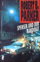 Spenser und der Kandidat