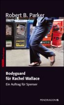 Bodyguard für Rachel Wallace