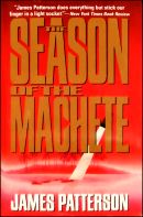 The Season of the Machete