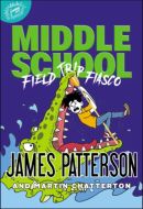 Middle School - Field Trip Fiasco