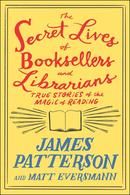 The Secret Lives of Booksellers and Librarians