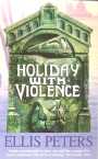 Holiday with Violence