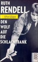 Den Wolf auf die Schlachtbank