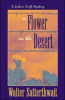 A Flower in the Desert