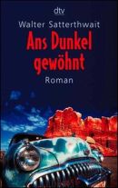 Ans Dunkel gewhnt