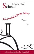 Das weinfarbene Meer