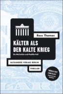 Kälter als der kalte Krieg