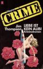 Liebe ist kein Alibi