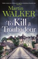 To Kill a Troubadour