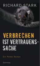 Verbrechen ist Vertrauenssache