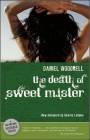 The Death of Sweet Mister