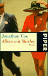 Allein mit Shirley