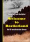 Welcome to Borderland