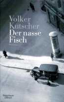 Der nasse Fisch