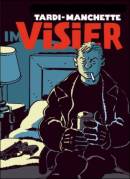 Jacques Tardi/Jean-Patrick Manchette: Im Visier