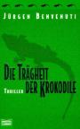 Die Trgheit der Krokodile