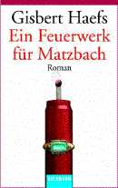 Ein Feuerwerk fr Matzbach