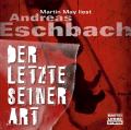 Der Letzte seiner Art