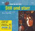 Still und starr