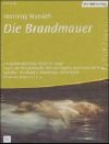 Die Brandmauer