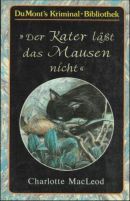 »Der Kater läßt das Mausen nicht«