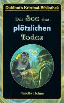 Der See des plötzlichen Todes