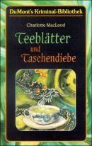 Teeblätter und Taschendiebe