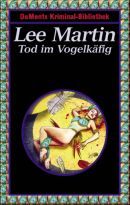 Tod im Vogelkäfig