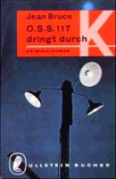 O.S.S. 117 dringt durch