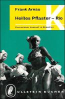 Heißes Pflaster - Rio