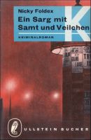 Ein Sarg mit Samt und Veilchen