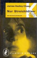 Nur Streichhölzer