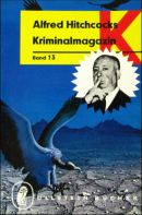 Alfred Hitchcocks Kriminalmagazin Bd. 13