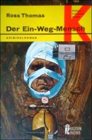 Der Ein-Weg-Mensch