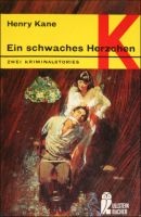 Ein schwaches Herzchen