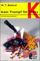 Kein Trumpf fr Tracy