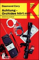 Achtung, Orchidee hört mit