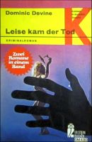 Leise kam der Tod