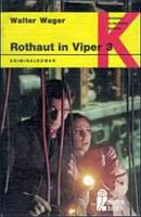 Rothaut in Viper 3