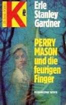 Perry Mason und die feurigen Finger