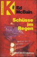 Schüsse im Regen