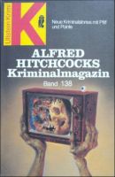 Alfred Hitchcocks Kriminalmagazin Bd. 138