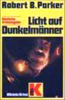 Licht auf Dunkelmnner