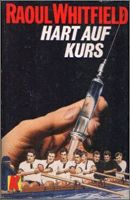 Hart auf Kurs