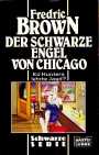 Der schwarze Engel von Chicago