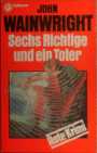 Sechs Richtige und ein Toter