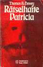 Rtselhafte Patricia