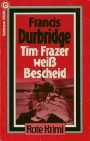 Tim Frazer wei Bescheid