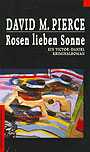 Rosen lieben Sonne