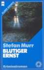 Blutiger Ernst